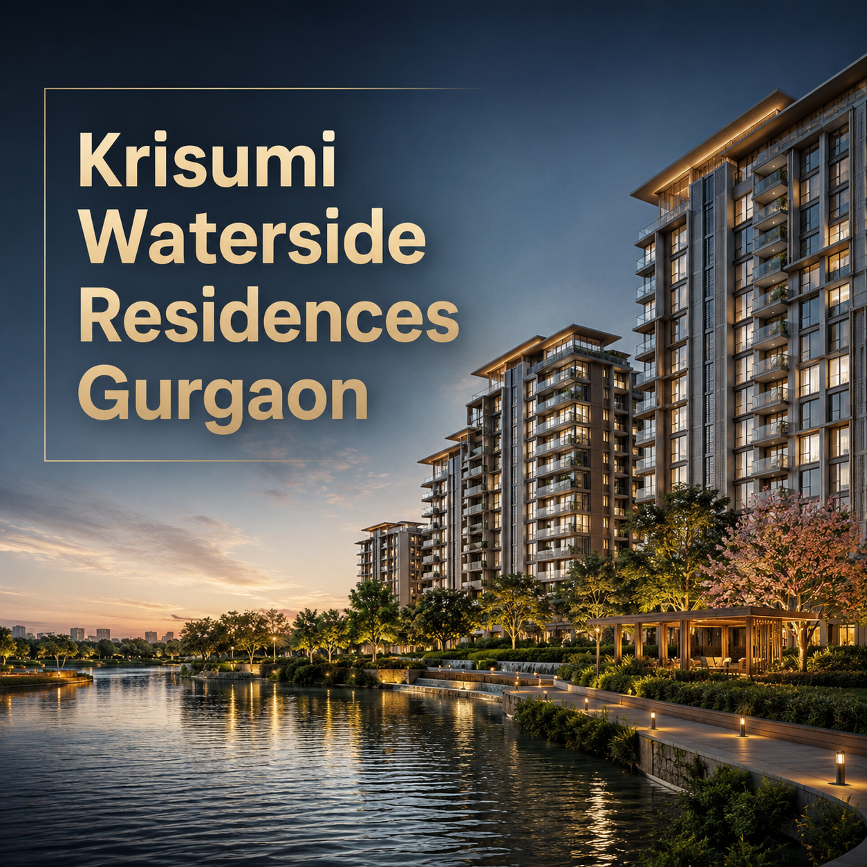 Krisumi Waterside Residences