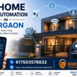 Home Automation in Gurgaon for Smart and Secure Living