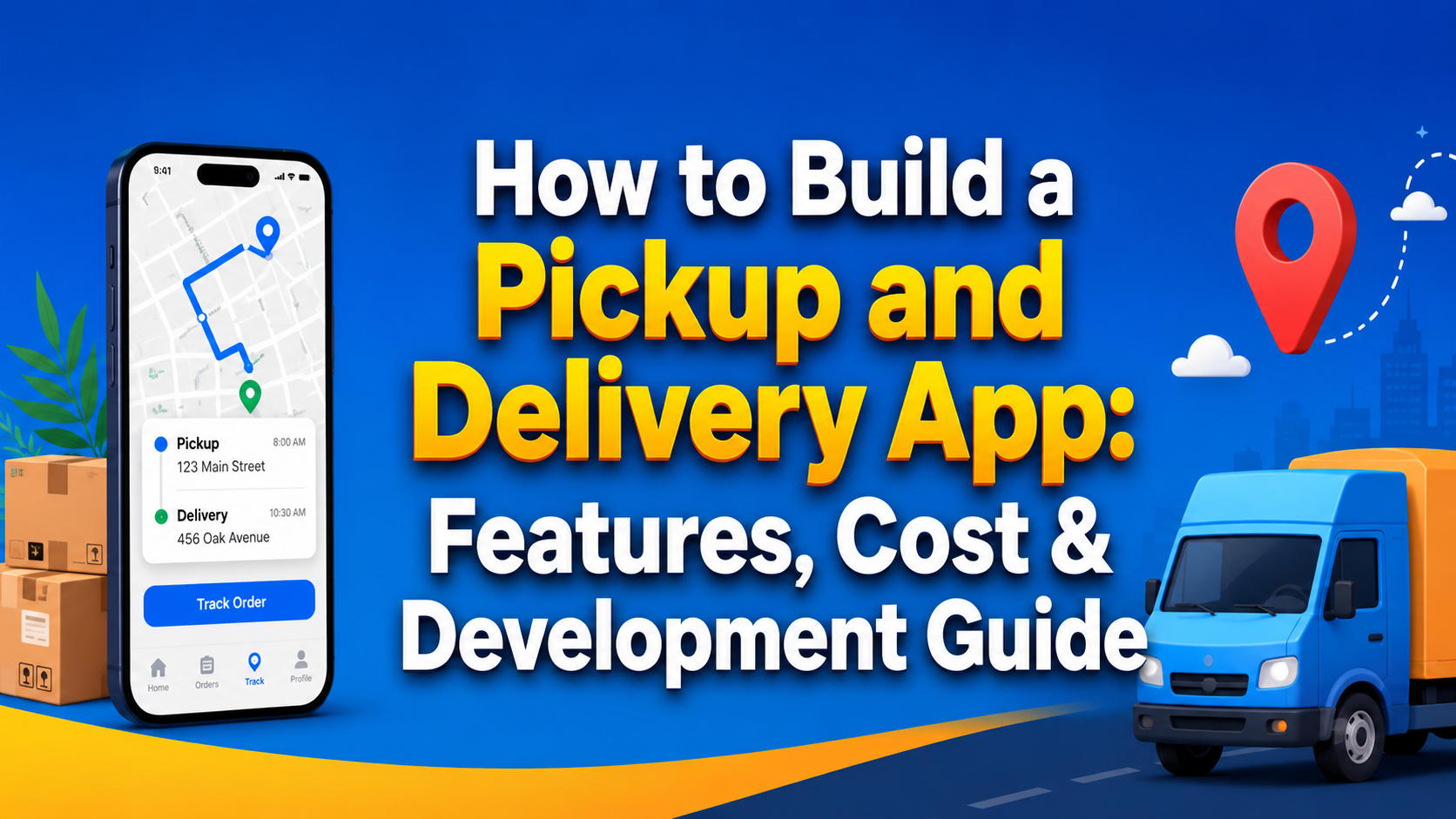 pickup and delivery app development