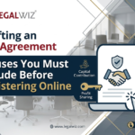 Drafting an LLP Agreement: Clauses You Must Include Before Registering Online
