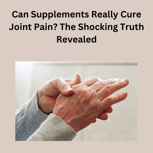 Herbal Supplements for Arthritis for Joint Pain Relief and Mobility Support
