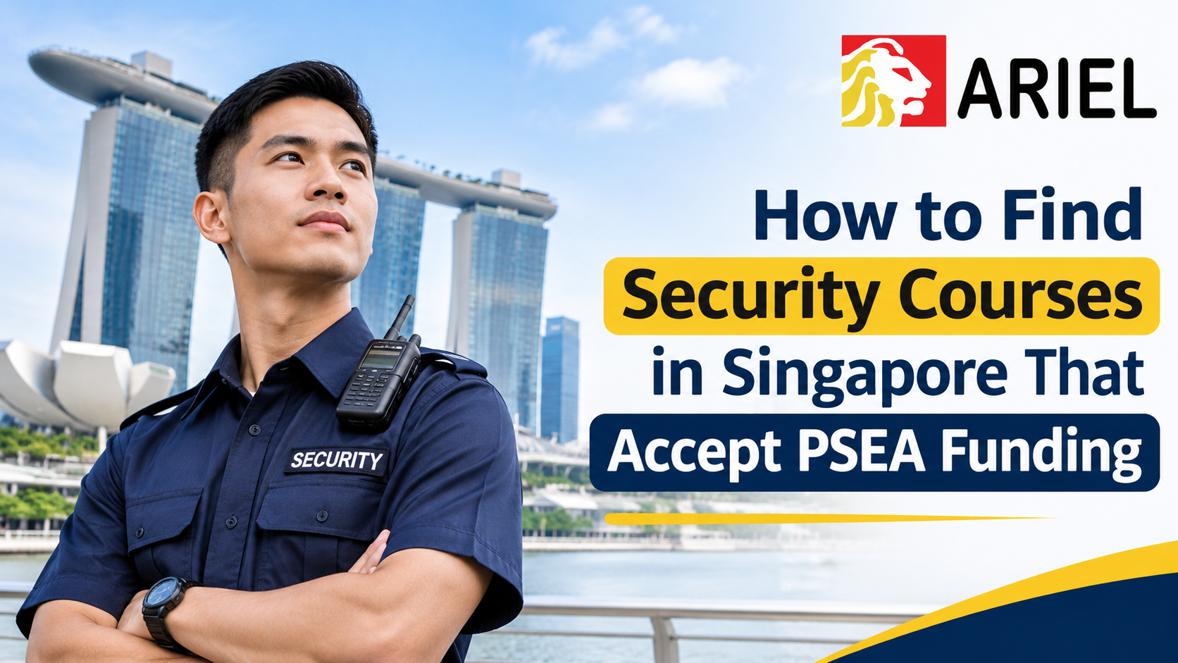 How to Find Security Courses in Singapore That Accept PSEA Funding